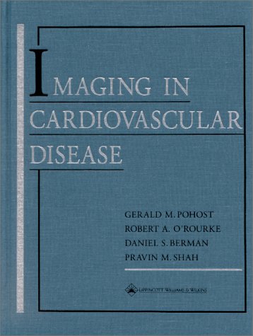 9780397515912: Imaging in Cardiovascular Disease