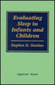 Stock image for Evaluating Sleep in Infants and Children for sale by ThriftBooks-Dallas