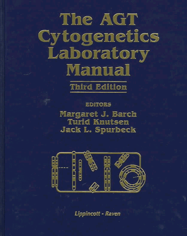 9780397516513: The AGT Cytogenetics Laboratory Manual