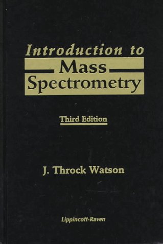 9780397516889: Introduction to Mass Spectrometry