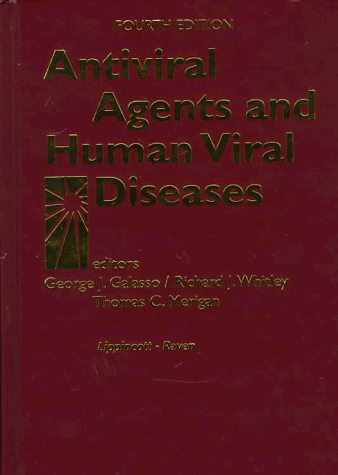 9780397517091: Antiviral Agents and Human Viral Diseases