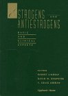 9780397517190: Estrogens and Antiestrogens: Basic and Clinical Aspects