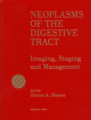 Stock image for Neoplasms of the Digestive Tract for sale by Majestic Books