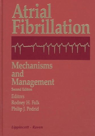 Beispielbild fr Atrial Fibrillation: Mechanisms and Management zum Verkauf von HPB-Red