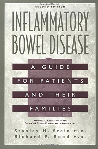 Stock image for Inflammatory Bowel Disease: A Guide for Patients and Their Families for sale by SecondSale