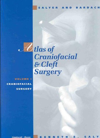 Stock image for Salyer and Bardach's Atlas of Craniofacial & Cleft Surgery for sale by Phatpocket Limited