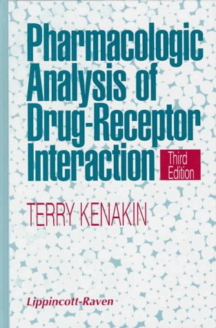 Stock image for Pharmacologic Analysis of Drug-Receptor Interaction for sale by ThriftBooks-Atlanta