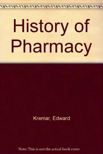 Imagen de archivo de Kremers and Urdang's History of Pharmacy a la venta por ThriftBooks-Dallas