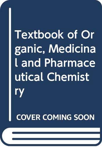 9780397520558: Textbook of Organic, Medicinal and Pharmaceutical Chemistry