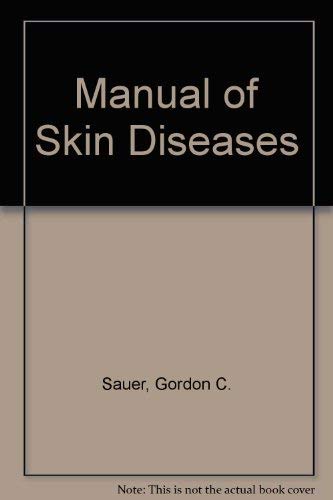 Imagen de archivo de Manual of Skin Diseases a la venta por HPB-Red