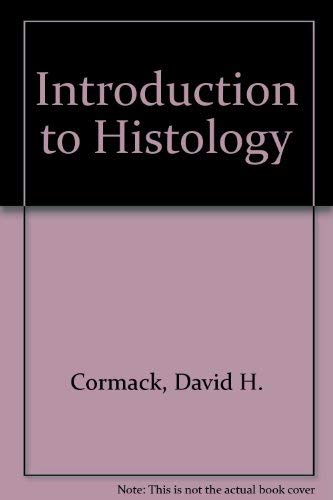 Imagen de archivo de Introduction to Histology a la venta por Better World Books