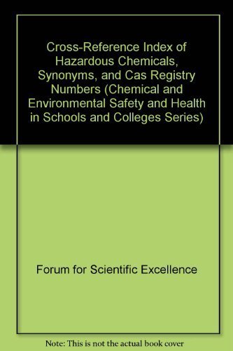 Stock image for Cross-Reference Index of Hazardous Chemicals, Synonyms, and CAS Registry Numbers for sale by Better World Books