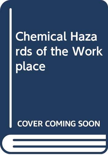 Stock image for Chemical Hazards of the Workplace for sale by Night Heron Books