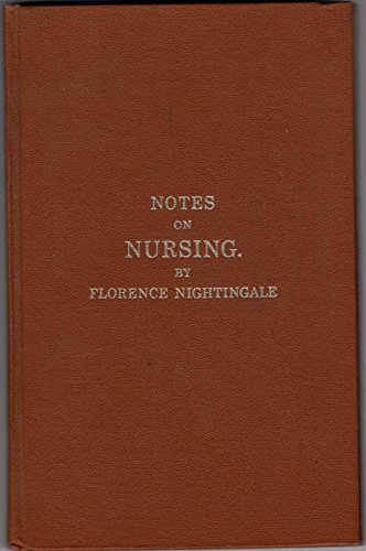 Beispielbild fr Notes on Nursing, Replica Edition zum Verkauf von Pastors Used Books