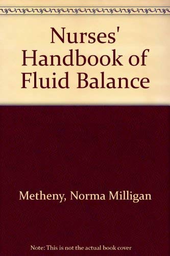 Stock image for Nurses' Handbook of Fluid Balance for sale by HPB-Red