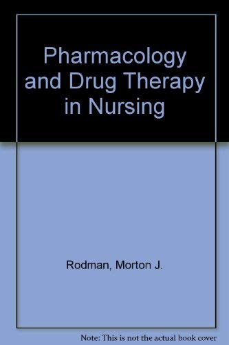 9780397540754: Pharmacology and Drug Therapy in Nursing