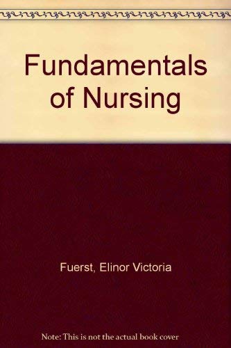 9780397540785: Fundamentals of Nursing