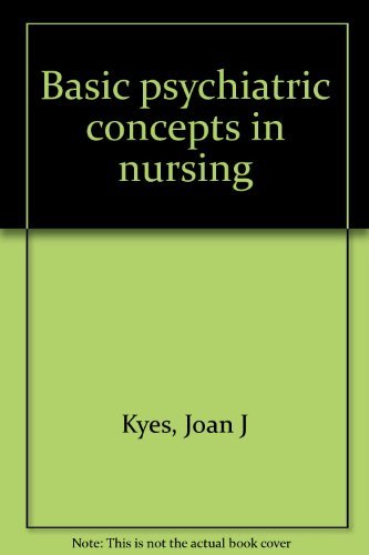 9780397541539: Basic psychiatric concepts in nursing
