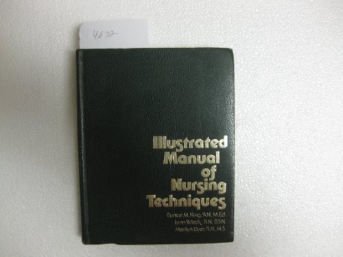 Stock image for Illustrated manual of nursing techniques for sale by HPB-Red