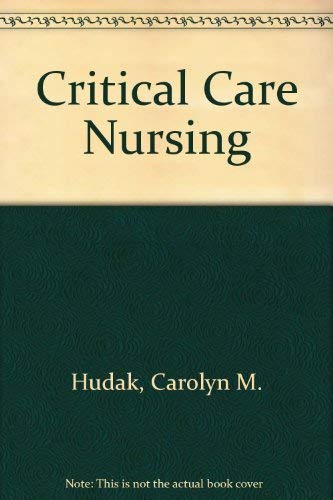 Beispielbild fr Critical care nursing zum Verkauf von Wonder Book