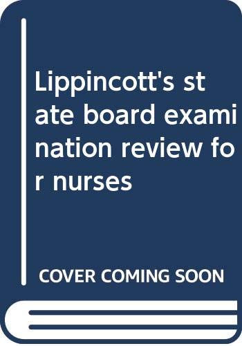 Stock image for Lippincotts State board examination review for nurses for sale by Zoom Books Company