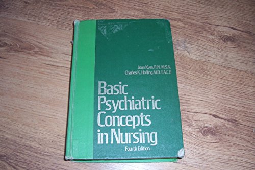 9780397542468: Basic Psychiatric Concepts in Nursing