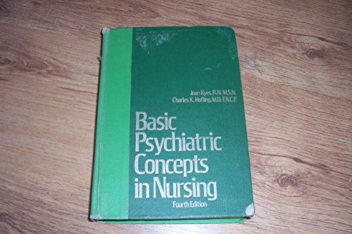 9780397542468: Basic psychiatric concepts in nursing