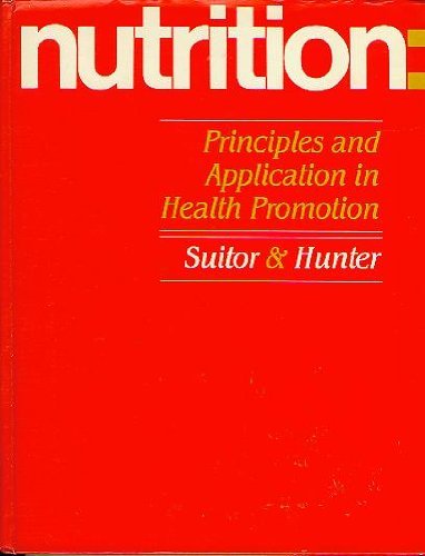 Imagen de archivo de Nutrition : Principles and Application in Health Promotion a la venta por Better World Books