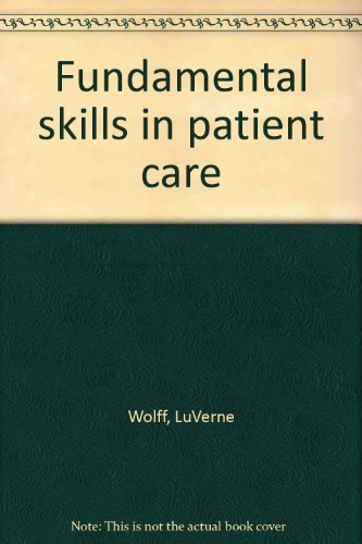 Stock image for Fundamental Skills in Patient Care for sale by Wonder Book