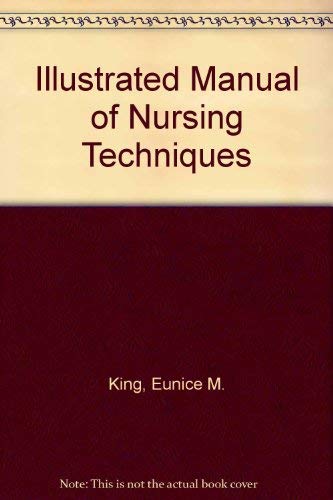 Stock image for Illustrated Manual of Nursing Techniques. 2nd edition for sale by Bingo Used Books