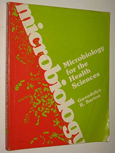 Imagen de archivo de Microbiology for the Health Sciences a la venta por Goldstone Books