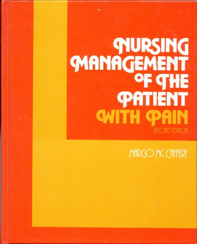 9780397543243: Nurs Manage Patient Pain 2e CB