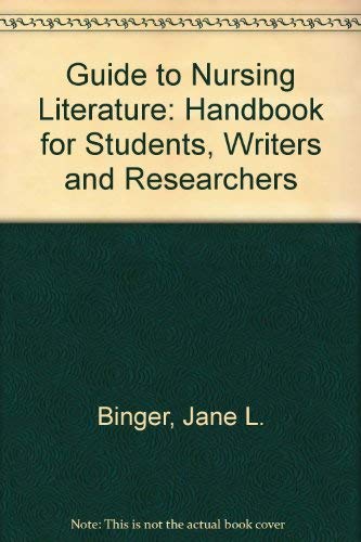 Beispielbild fr Lippincott's Guide to Nursing Literature: A Handbook for Students, Writings, and Research zum Verkauf von Anybook.com
