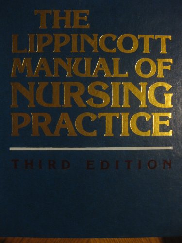 9780397543526: Lippincott Manual of Nursing Practice