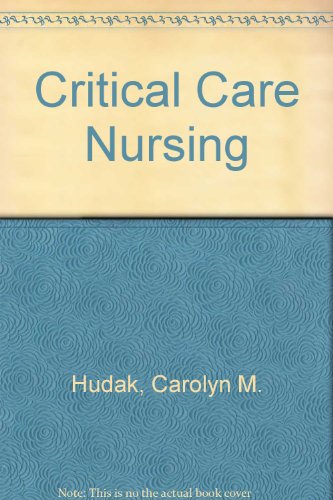 Beispielbild fr Critical care nursing zum Verkauf von Wonder Book