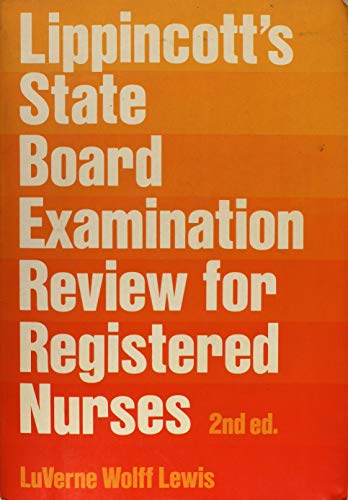 Stock image for Lippincott's State Board Examination Review For Registered Nurses (Second Edition) for sale by gearbooks