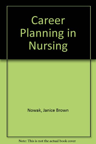 Stock image for Career Planning in Nursing for sale by UHR Books