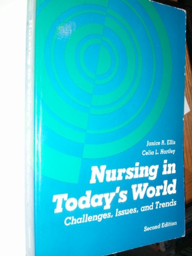 Beispielbild fr Nursing in Today's World zum Verkauf von Books Puddle