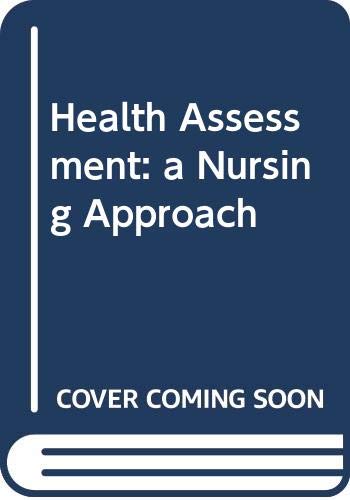 Beispielbild fr Health assessment: A nursing approach zum Verkauf von BooksRun