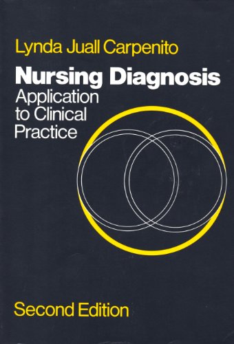 9780397546558: Nursing diagnosis: Application to clinical practice