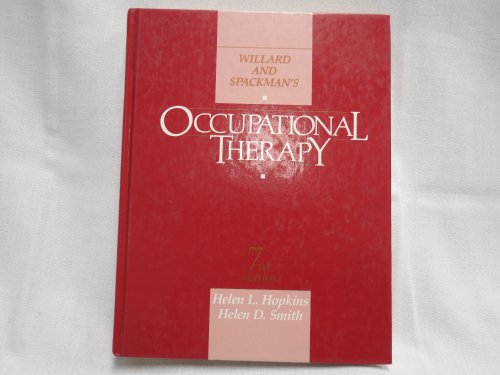 Imagen de archivo de Willard and Spackman's Occupational Therapy a la venta por Better World Books