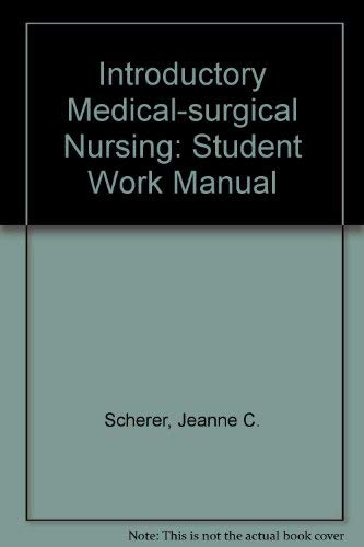Imagen de archivo de Introductory Medical-surgical Nursing: Student Work Manual a la venta por Wonder Book