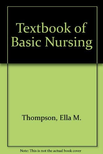 9780397547722: Textbook of Basic Nursing