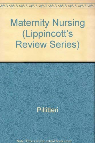 9780397547760: Maternity Nursing (Lippincott's Review Series)