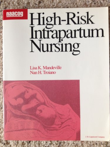 Beispielbild fr High Risk Intrapartum Care zum Verkauf von Better World Books
