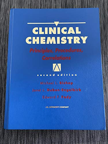 Stock image for Clinical Chemistry: Principles, Procedures, Correlations for sale by HPB-Red
