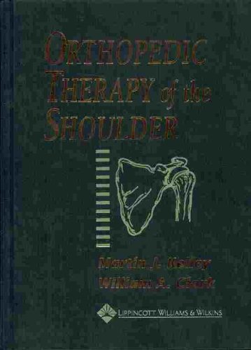 Imagen de archivo de Orthopedic Therapy of the Shoulder a la venta por Better World Books