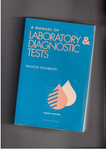 Imagen de archivo de A Manual of Laboratory & Diagnostic Tests a la venta por Faith In Print