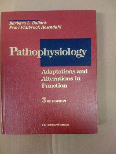 Beispielbild fr Pathophysiology: Adaptations and Alterations in Function zum Verkauf von HPB-Red