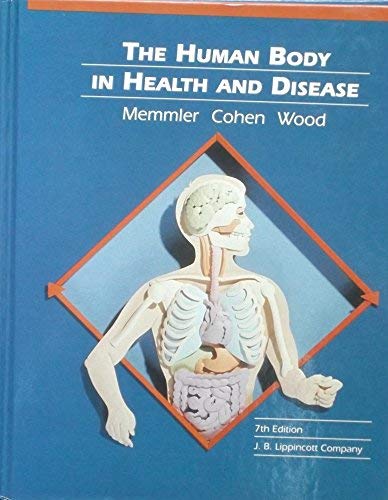 Beispielbild fr The Human Body in Health and Disease zum Verkauf von Better World Books: West